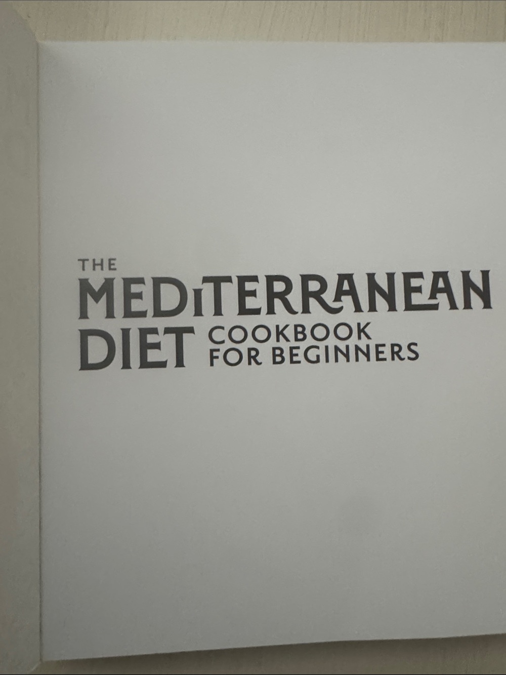 The Mediterranean diet cookbook for beginners-in like new condition - Picture 2 of 7